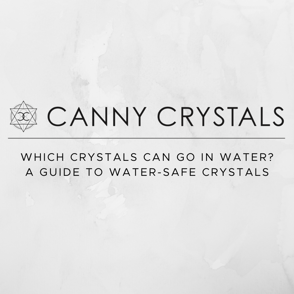 Which Crystals Can Go in Water? A Guide to Water-Safe Crystals