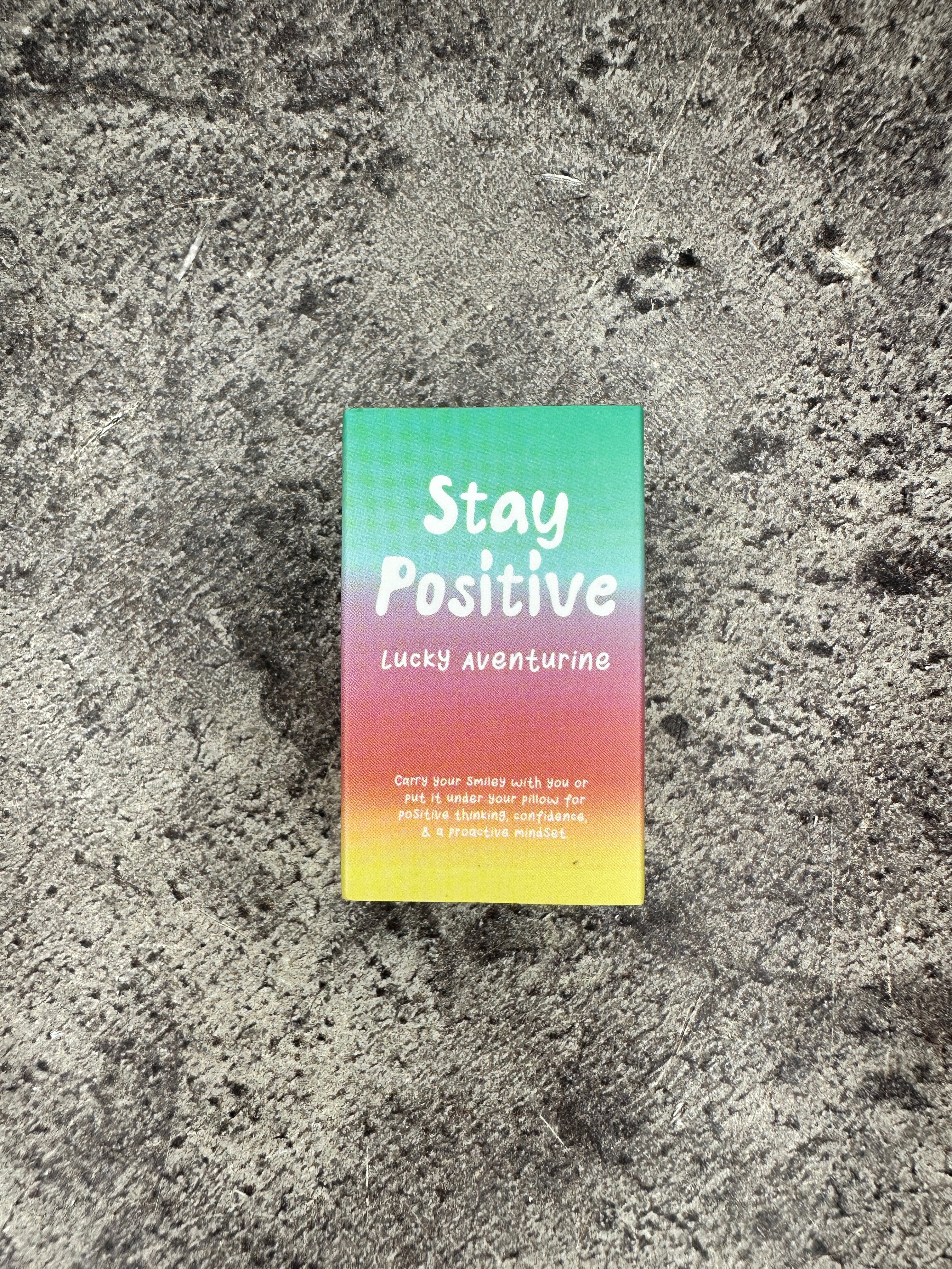 Green aventurine - Stay Positive, Happy face