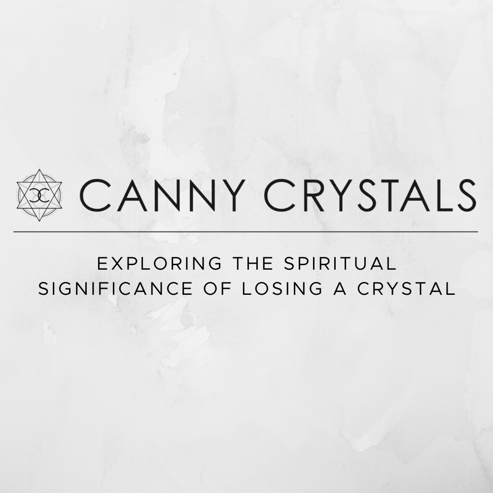 Exploring the spiritual significance of losing a crystal